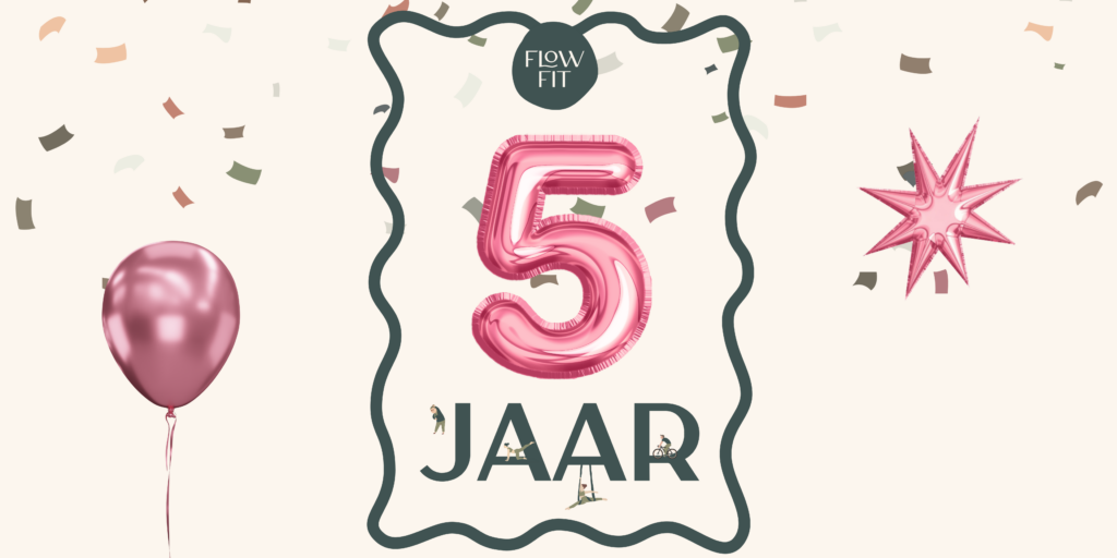 Hoera! Flow Fit bestaat 5 jaar
